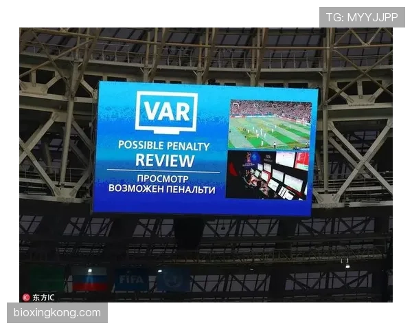 VAR回看流程全解析：裁判如何精准还原争议判罚